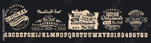 Vector illustration on a theme of American jeans, denim and raw. Vintage design. Grunge background. Typography, t-shirt graphics, print, poster, banner, flyer, postcard.Handmade Vintage Font for label