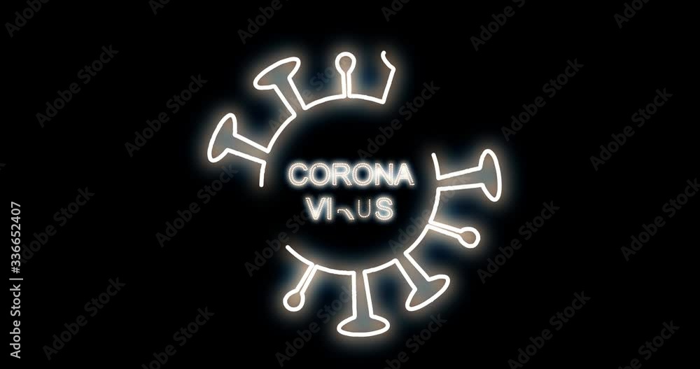 Concept Coronavirus, Flashing neon sign on a black background the footage can also be seemlessly looped Concept Coronavirus, Flashing neon sign on a black background the footage can also be seemlessly looped