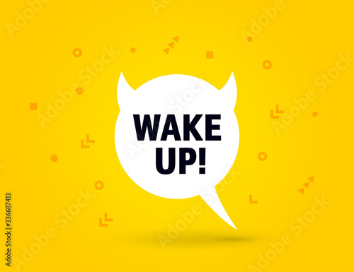 Wake Up speech bubble banner pop art memphis style