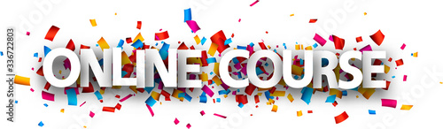 Big white online course sign over confetti background.