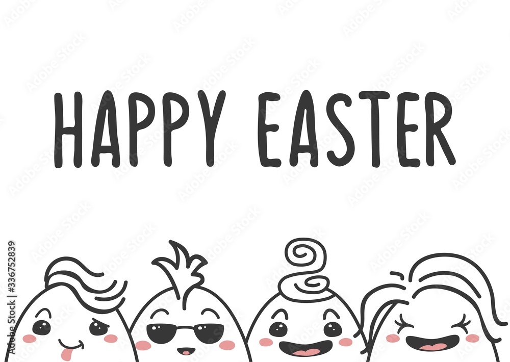 Greeting card with text Happy Easter and Easter eggs in kawaii style. Easter eggs with face. Perfect for holiday greetings. Vector illustration. Greeting card with text Happy Easter and Easter eggs in kawaii style. Easter eggs with face. Perfect for holiday greetings. Vector illustration.