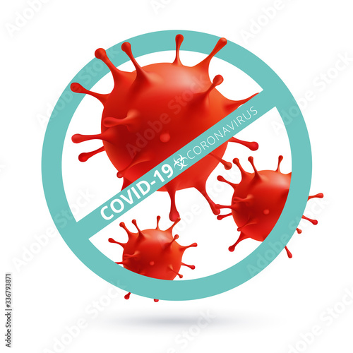Stop Covid-19 Sign & Symbol, concept. virus wuhan from china. Pathogen respiratory influenza covid virus cells. Chinese coronavirus COVID-19 under the microsco	