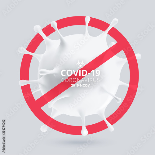 Stop Covid-19 Sign & Symbol, concept. virus wuhan from china. Pathogen respiratory influenza covid virus cells. Chinese coronavirus COVID-19 under the microsco	