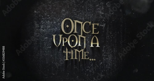 Once Upon A Time Mysterious Story Opener
