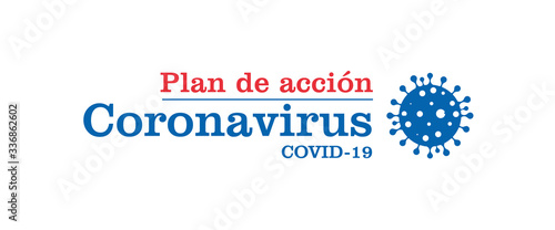 Plan de acción Coronavirus COVID-19, Coronavirus 2019-nCov novel coronavirus 