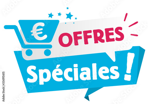 Offres spéciales !