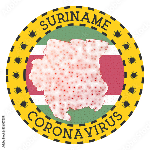 Coronavirus in Suriname sign. Round badge with shape of Suriname. Yellow country lockdown emblem with title and virus signs. Vector illustration.