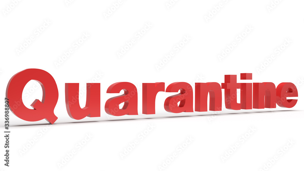red quarantine word 3d rendering on white background for outbreaks content. red quarantine word 3d rendering on white background for outbreaks content.
