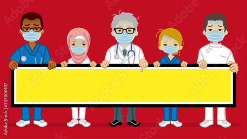 Tired multi ethnic medical occupation people holding blank banner