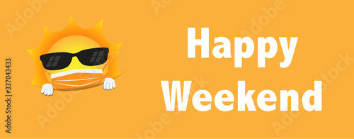 Happy Weekend