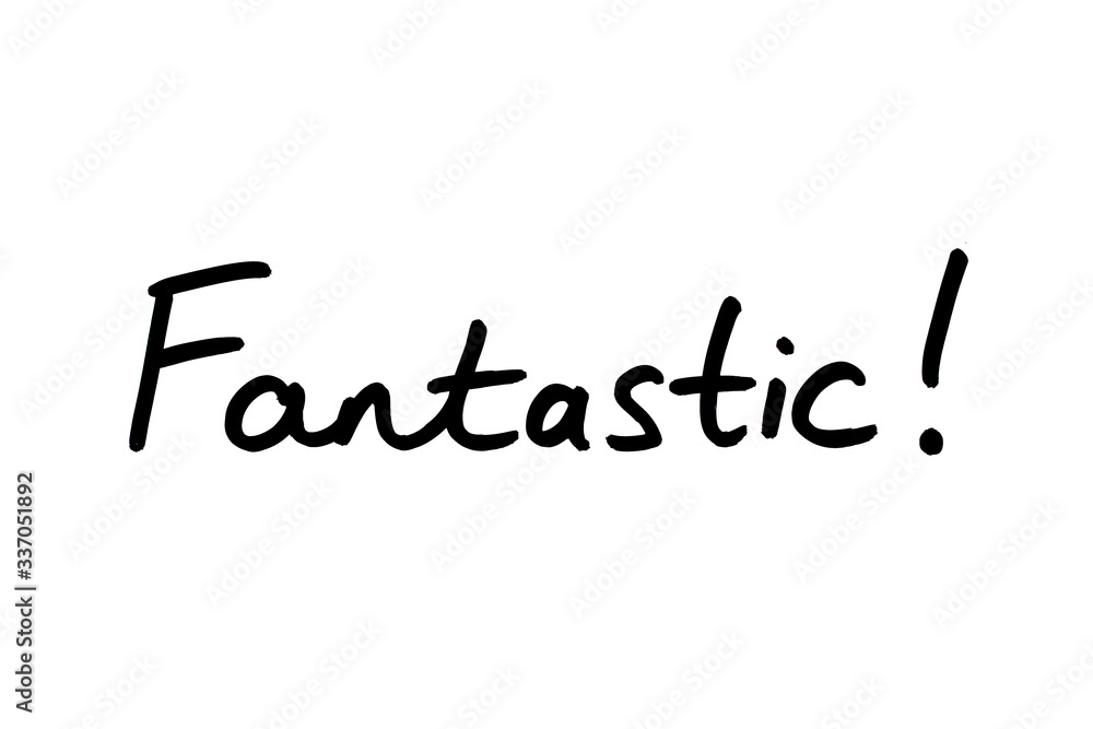 Fototapeta premium Fantastic!