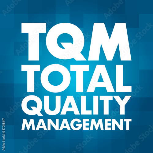 TQM - Total Quality Management acronym, business concept background