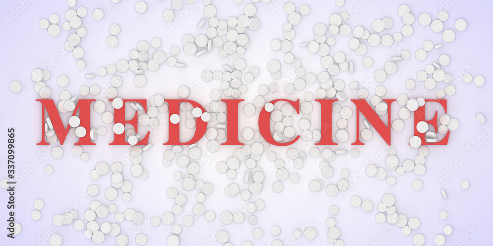 Top view of a pile of medication tablets with red medicine lettering. 3D illustration on a medical topic