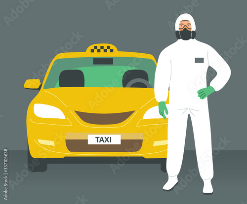 Prevention of coronavirus, covid-19. A taxi driver in a white protective suit, face mask, glasses and gloves next to the car.