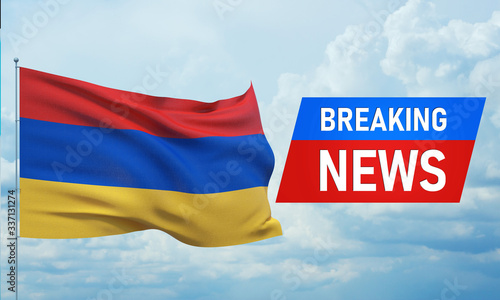 Breaking news. World news with backgorund waving national flag of Armenia. 3D illustration.