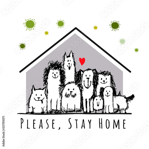 Stay At Home, Quarantine Concept. Dogs Family at House. Sketch for your design