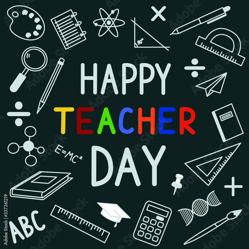 Greeting card for teacher's day with chalk on a blackboard. Simple vector illustration.