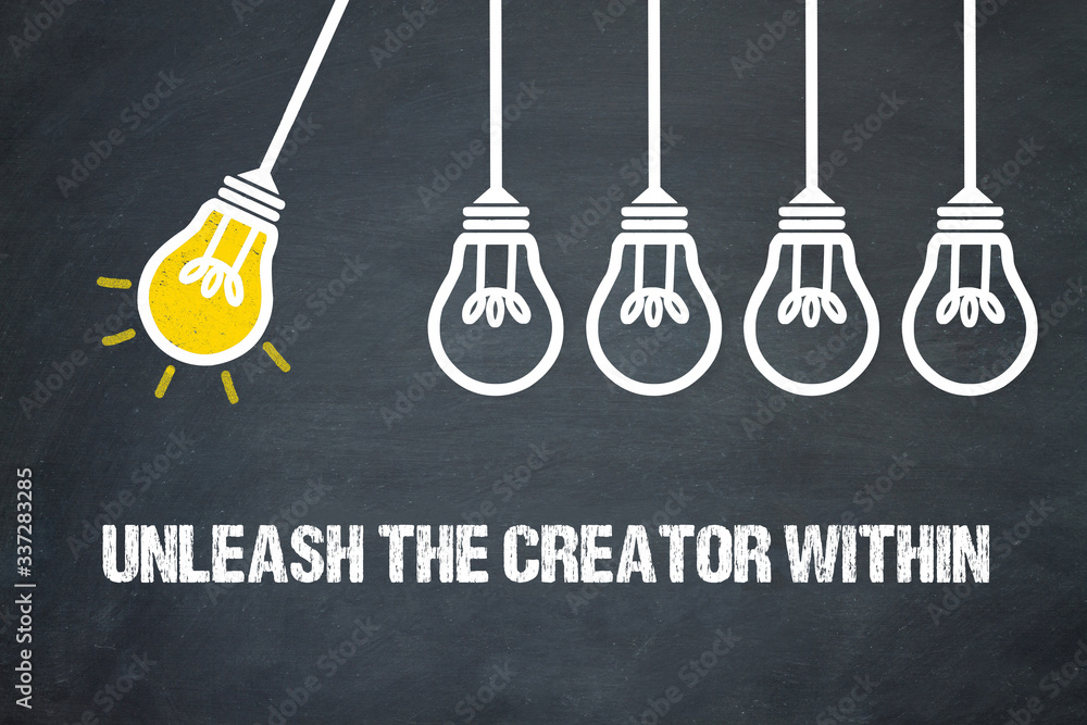 Fototapeta premium Unleash the creator within 