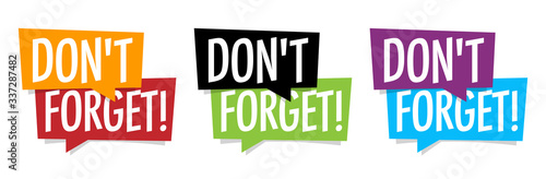 Don't forget !
