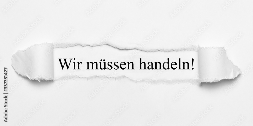 Fototapeta premium Wir müssen handeln! 