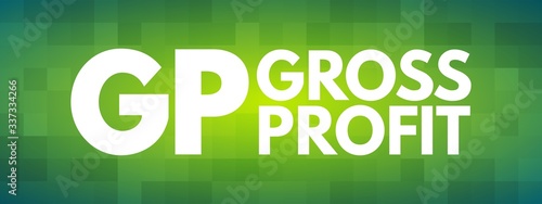 GP - Gross Profit acronym, business concept background