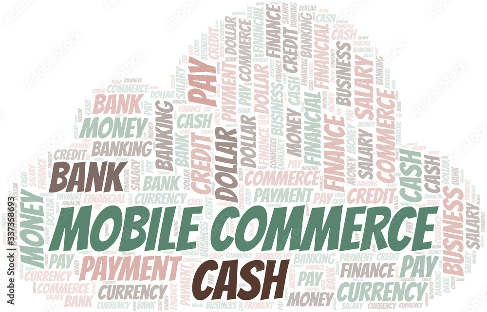 Obraz premium Mobile Commerce typography vector word cloud.