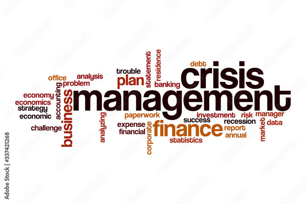 Crisis management word cloud concept Crisis management word cloud concept