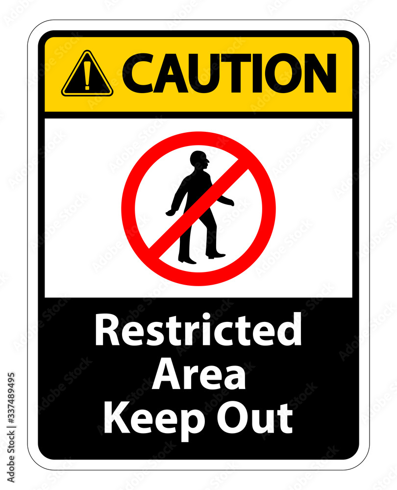 Restricted Area Keep Out Symbol Sign On White Background Restricted Area Keep Out Symbol Sign On White Background
