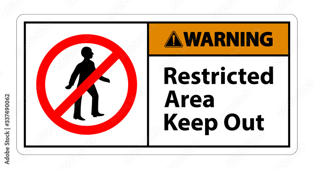 Restricted Area Keep Out Symbol Sign On White Background Restricted Area Keep Out Symbol Sign On White Background