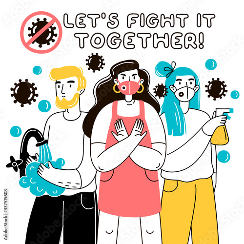 Let's fight it together. Covid hygiene promotion with wearing a face mask, sanitizing and washing hands. Motivational poster.