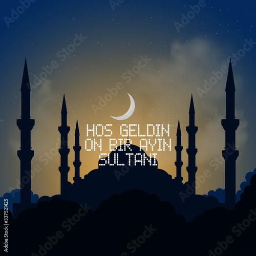 Welcome Ramadan Month (Turkish Hosgeldin Ya Sehri Ramazan, Hos Geldin On Bir Ayin Sultani), vector study on the Blue Mosque Silhouette 