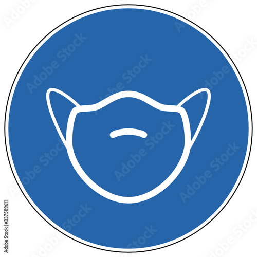 Schild Gesichtsmaske ist Pflicht