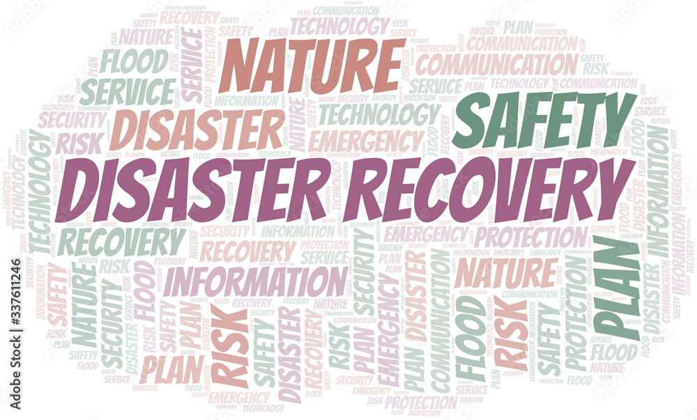 Fototapeta premium Disaster Recovery typography vector word cloud.