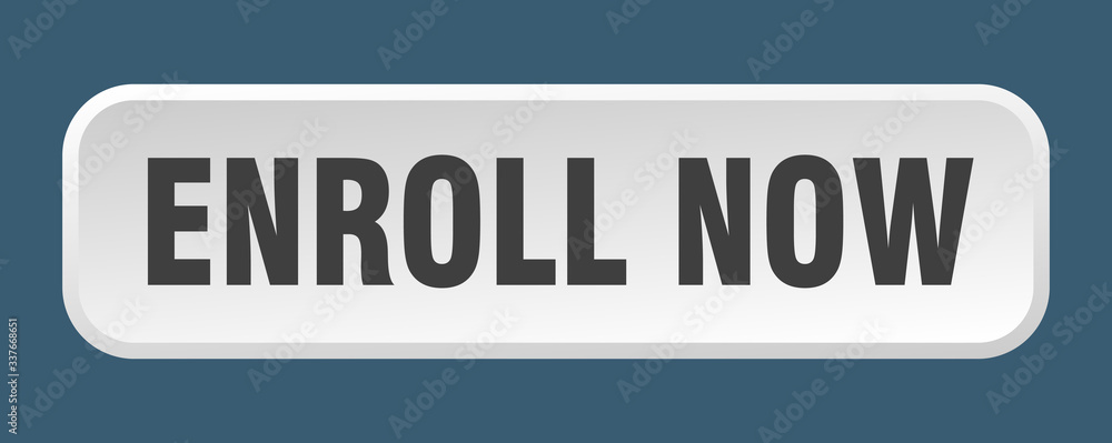 enroll now button. enroll now square 3d push button