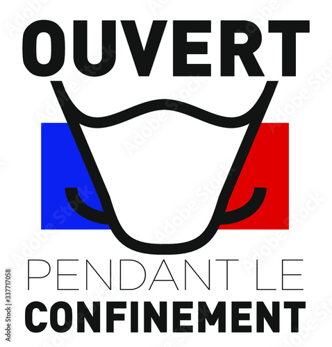 OUVERT PENDANT LE CONFINEMENT