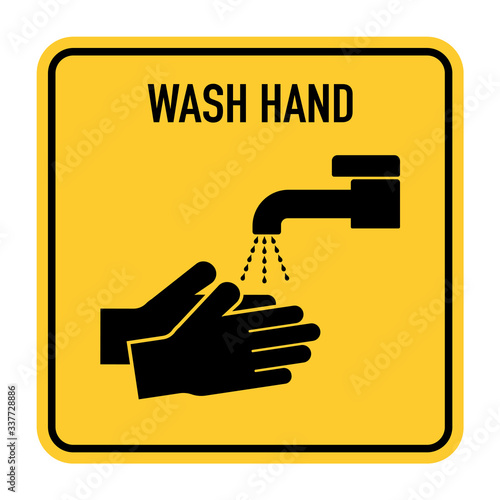 Wash hands sign or symbol to remind people to often wash hands to prevent from COVID-19 coronavirus outbreak spreading concept