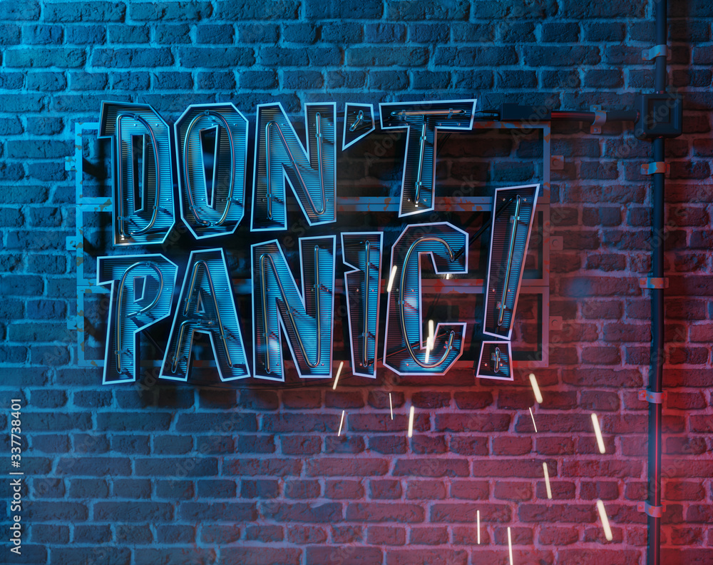 Obraz premium Don't Panic Neon Billboard. Lighting Off
