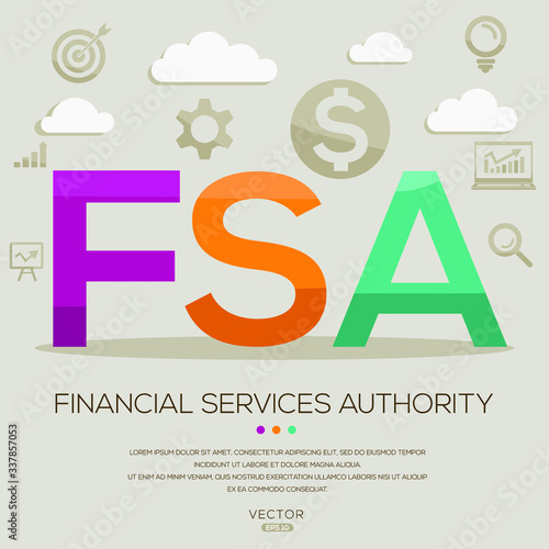  FSA mean (financial services authority) ,letters and icons,Vector illustration.