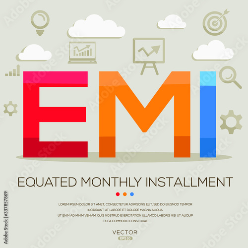  emi mean (equated monthly installment) ,letters and icons,Vector illustration.