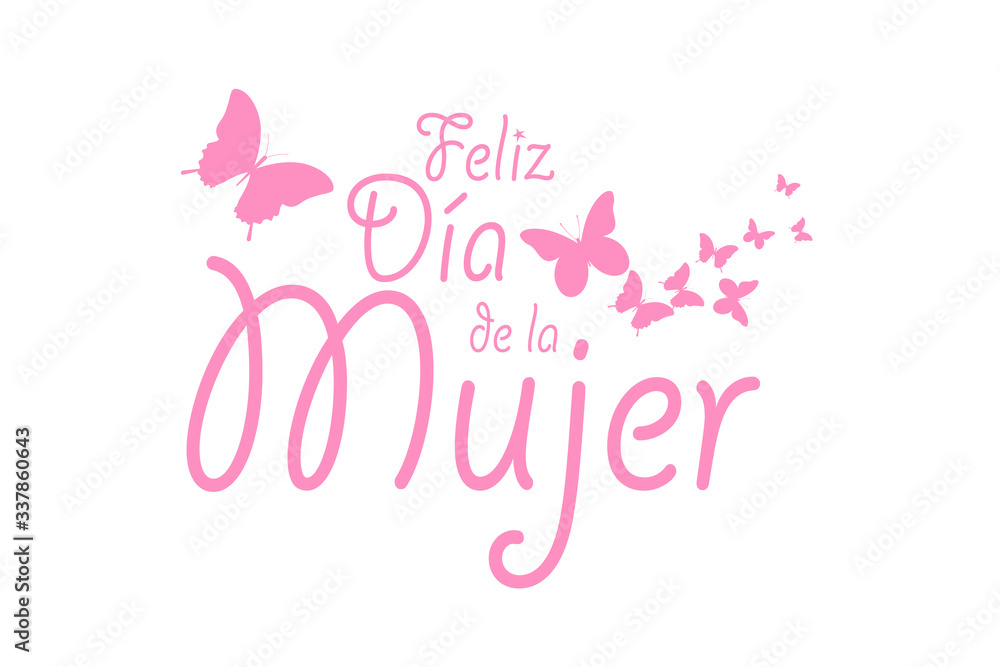 Feliz Día de la Mujer