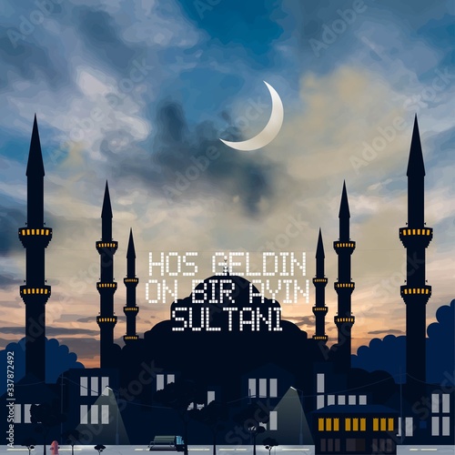 Welcome Ramadan Month (Turkish On Bir Ayin Sultani Hosgeldin), vector study on the istanbul silhouette of Hagia Sophia and Blue Mosque