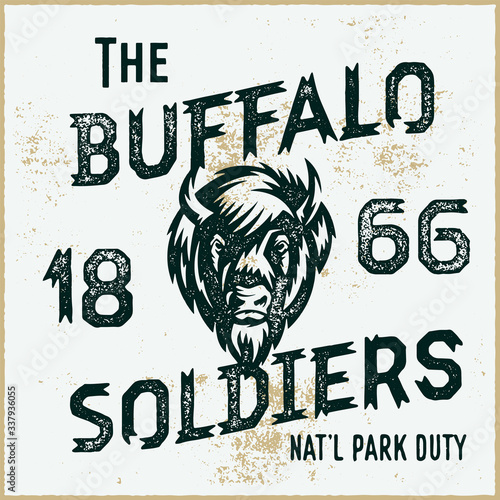 The Buffalo Soldiers Historic National Vintage Americana Style T shirt Print. Retro Textured Hand Lettering Apparel Graphics Design. Vector Illustration.