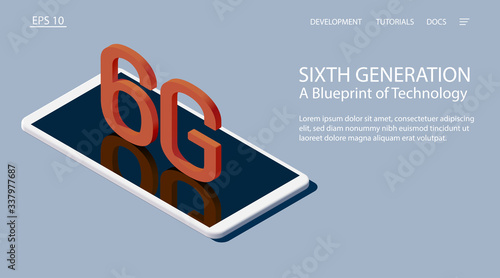 Sixth generation. A Blueprint of Technology. Isometric vector illustration. 3d model of a white smartphone with the letters 6G.