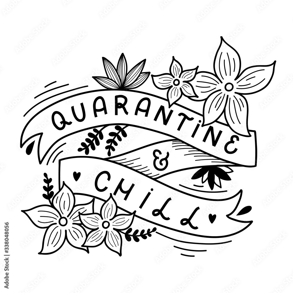 Fototapeta premium Hand lettered coloring page for adults. The inscription: Quarantine and chill. Funny quarantine Coloring sheet.