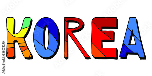 Korea - multicolored funny cartoon inscription. Kids style. Korea is a region in East Asia. Korea for banners, posters souvenirs and prints on clothing.