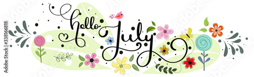 Hello July. JULY month vector hand lettering with flowers,  and leaves. Decoration floral vintage. Illustration month July
