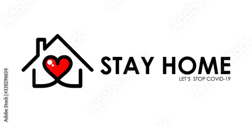 Stay home logo and line icon with house and heart inside, Stay home quote typography design is Coronavirus disease COVID-19 protection campaign logo, vector illustration