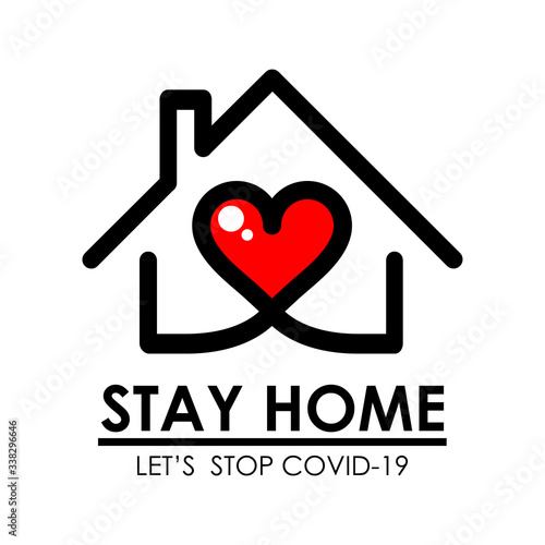 Stay home logo and line icon with house and heart inside, Stay home quote typography design is Coronavirus disease COVID-19 protection campaign logo, vector illustration
