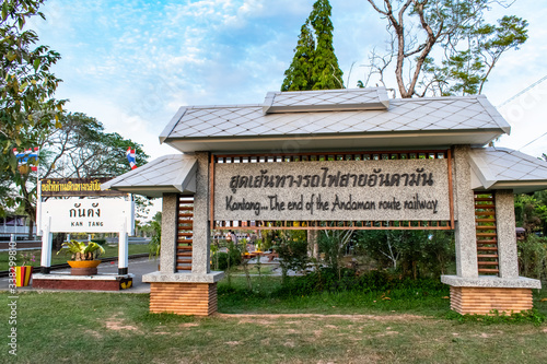 Kantang. The end of the Andaman route railway. photo