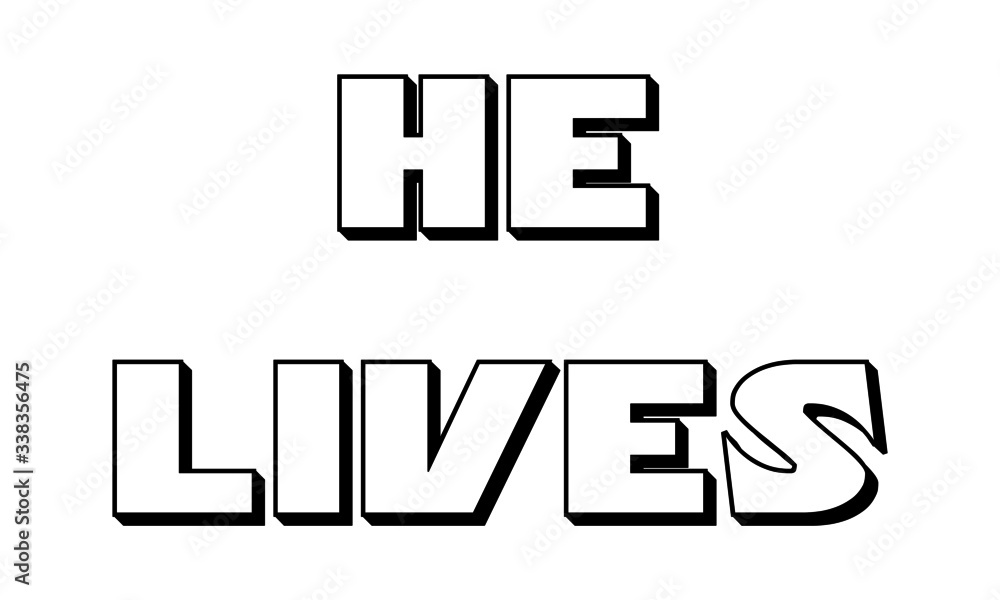 Jesus is Risen, Christian faith, typography for print or use as poster, card, flyer or T Shirt Jesus is Risen, Christian faith, typography for print or use as poster, card, flyer or T Shirt